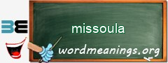 WordMeaning blackboard for missoula